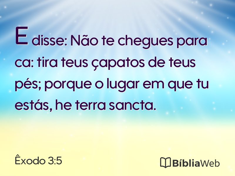 Êxodo 3:5 em imagem para compartilhar