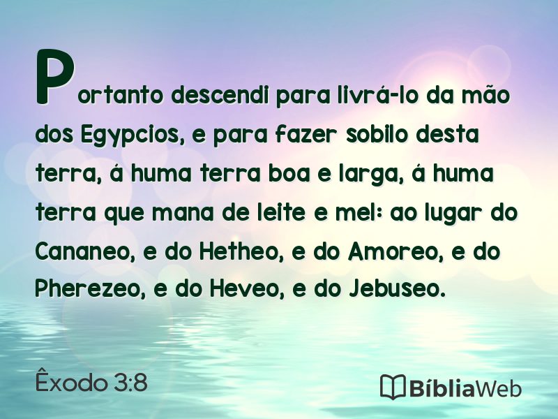 Êxodo 3:8 em imagem para compartilhar