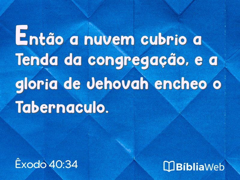 Êxodo 40:34 em imagem para compartilhar