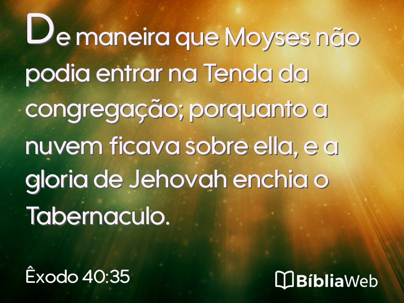 Êxodo 40:35 em imagem para compartilhar
