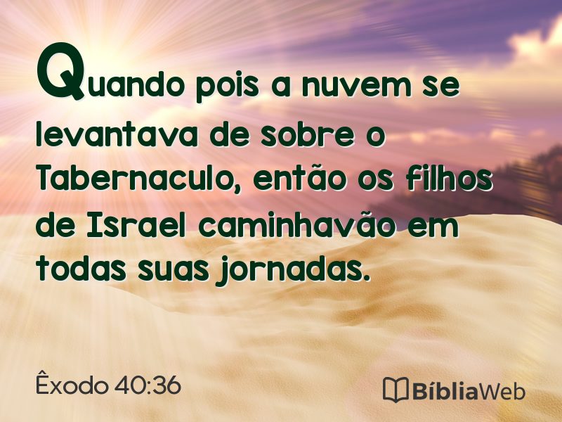 Êxodo 40:36 em imagem para compartilhar