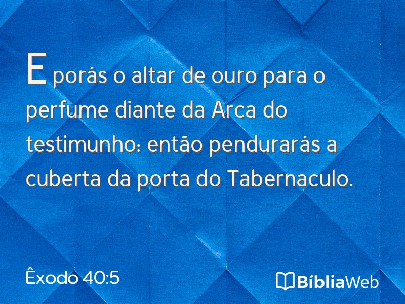 Êxodo 40:5 em imagem para compartilhar