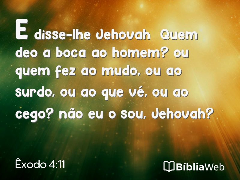 Êxodo 4:11 em imagem para compartilhar