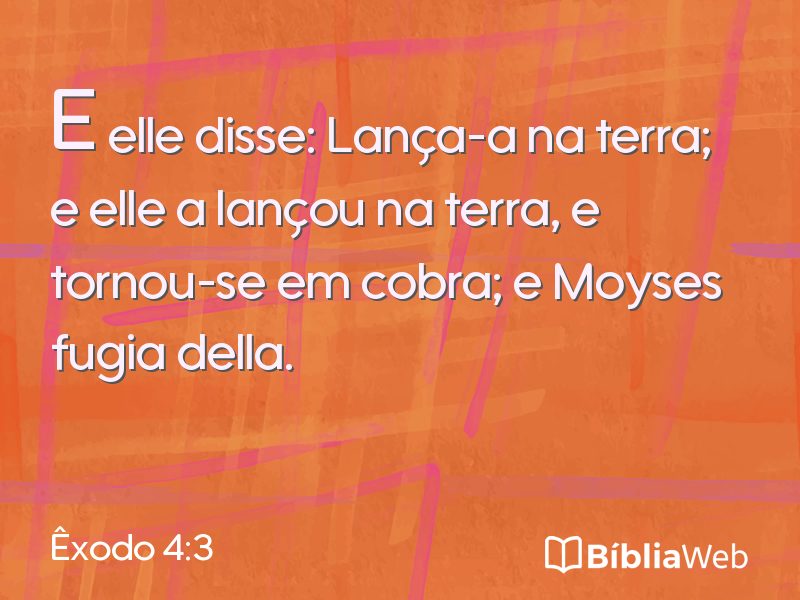 Êxodo 4:3 em imagem para compartilhar