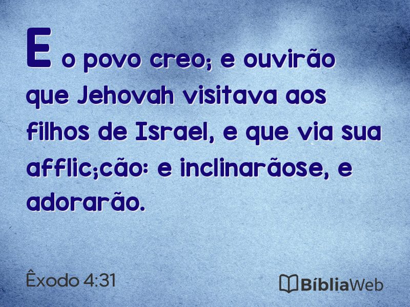 Êxodo 4:31 em imagem para compartilhar