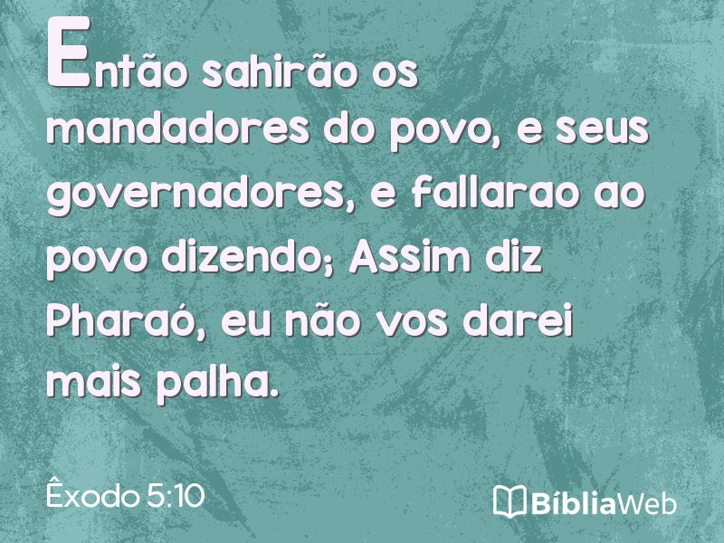 Êxodo 5:10 em imagem para compartilhar