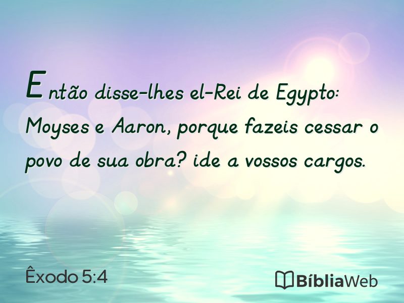 Êxodo 5:4 em imagem para compartilhar