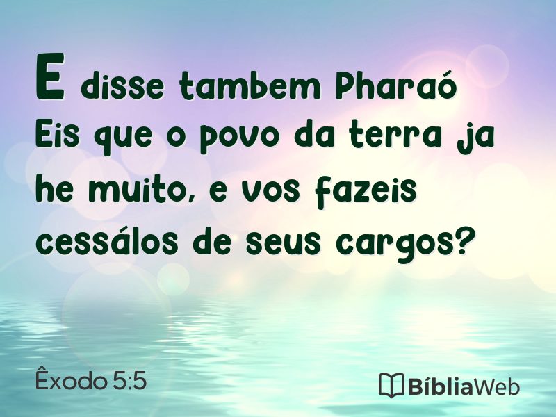 Êxodo 5:5 em imagem para compartilhar