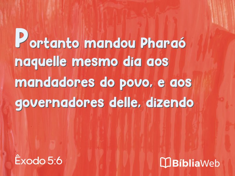Êxodo 5:6 em imagem para compartilhar