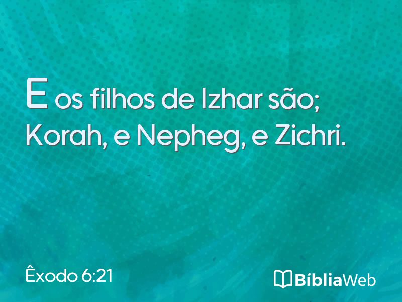 Êxodo 6:21 em imagem para compartilhar