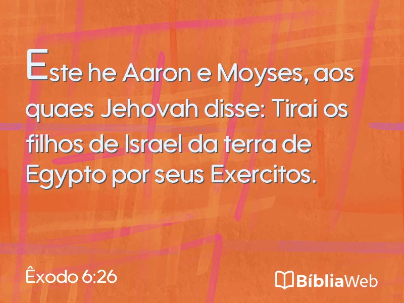 Êxodo 6:26 em imagem para compartilhar