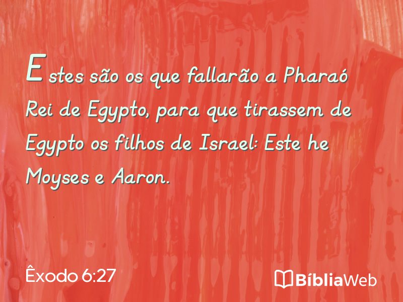 Êxodo 6:27 em imagem para compartilhar
