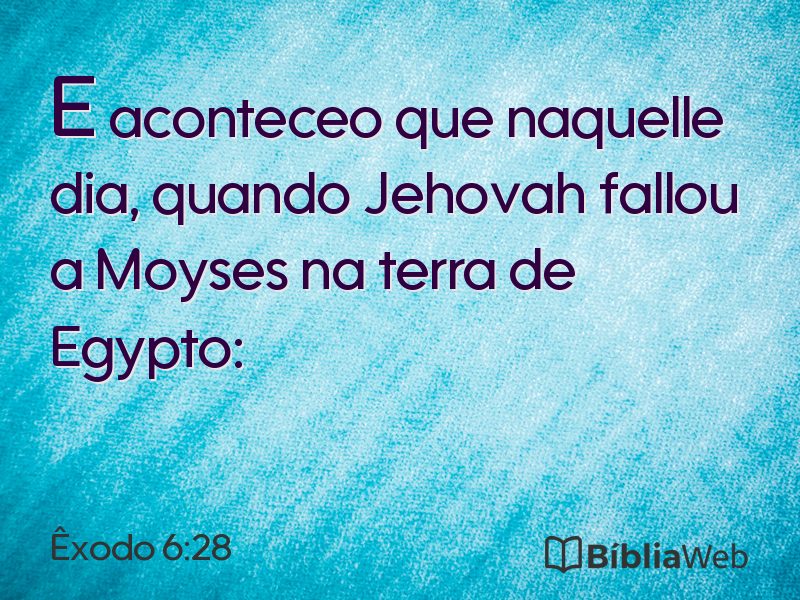 Êxodo 6:28 em imagem para compartilhar