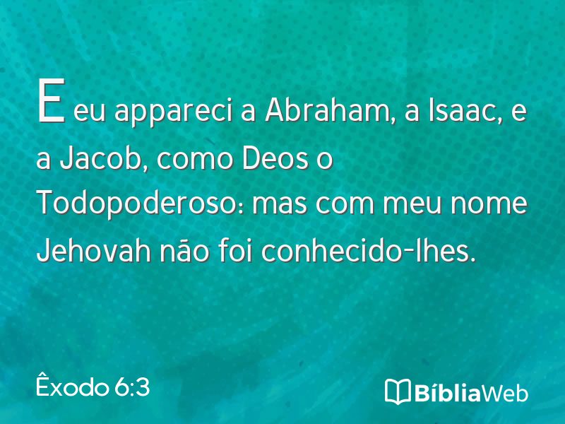Êxodo 6:3 em imagem para compartilhar