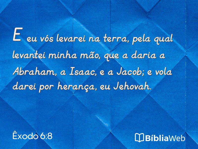 Êxodo 6:8 em imagem para compartilhar