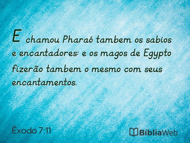 Êxodo 7:11 em imagem para compartilhar