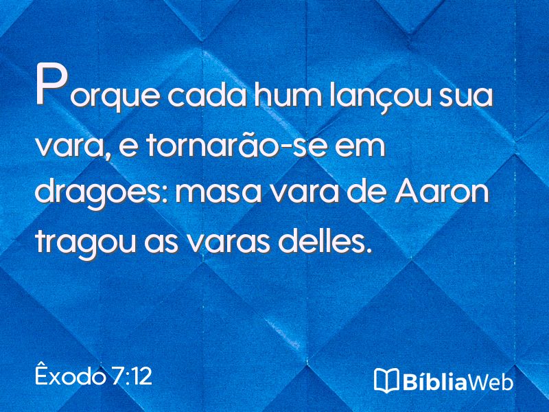 Êxodo 7:12 em imagem para compartilhar
