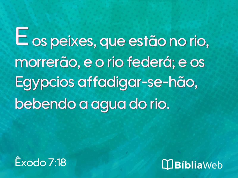 Êxodo 7:18 em imagem para compartilhar