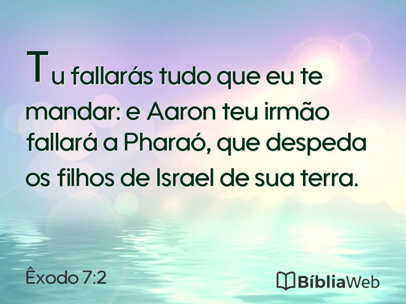 Êxodo 7:2 em imagem para compartilhar