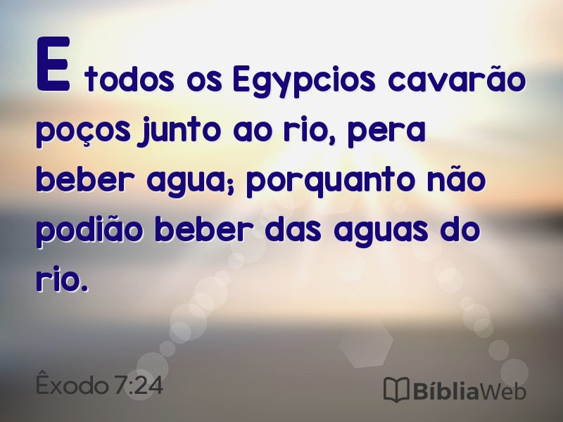 Êxodo 7:24 em imagem para compartilhar