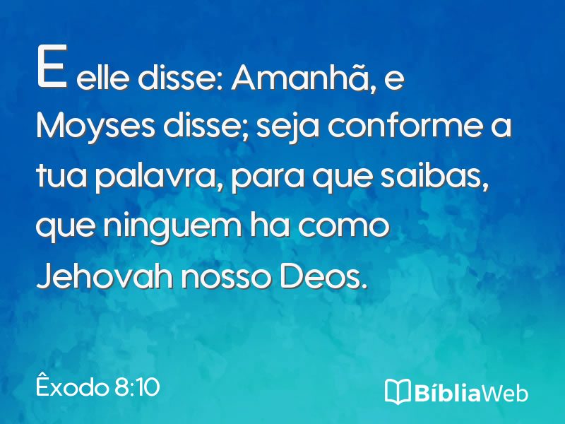 Êxodo 8:10 em imagem para compartilhar