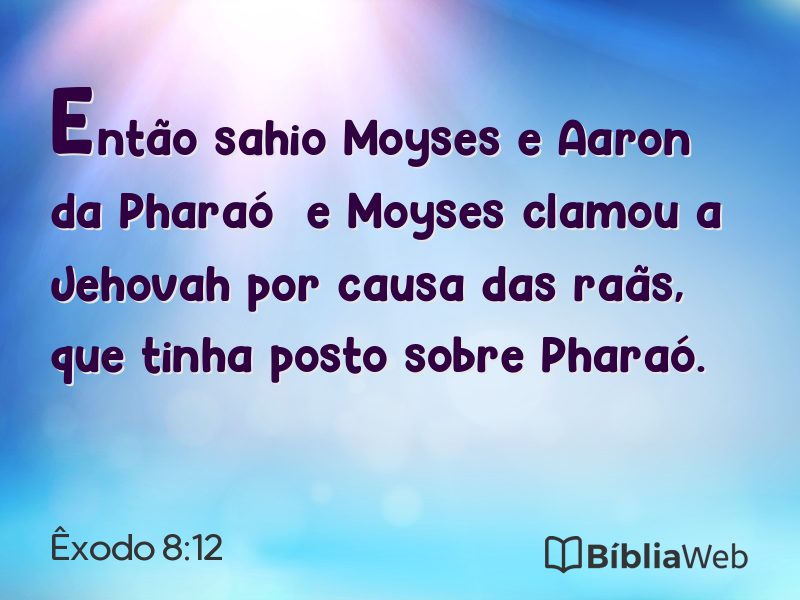 Êxodo 8:12 em imagem para compartilhar