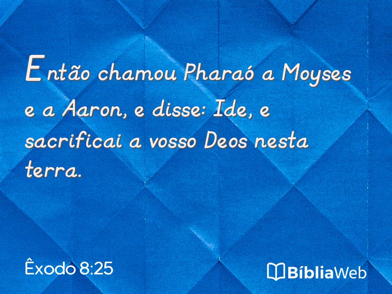 Êxodo 8:25 em imagem para compartilhar