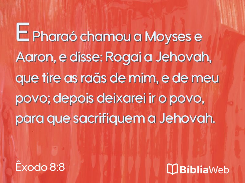 Êxodo 8:8 em imagem para compartilhar