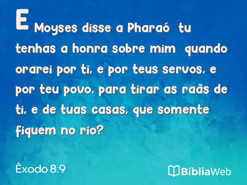 Êxodo 8:9 em imagem para compartilhar