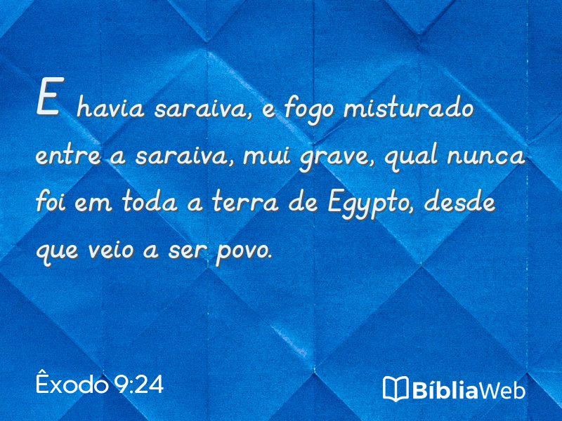 Êxodo 9:24 em imagem para compartilhar