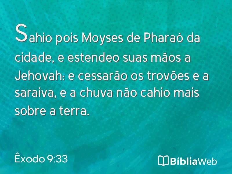 Êxodo 9:33 em imagem para compartilhar