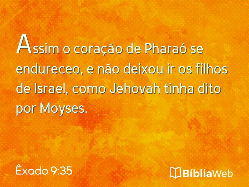 Êxodo 9:35 em imagem para compartilhar