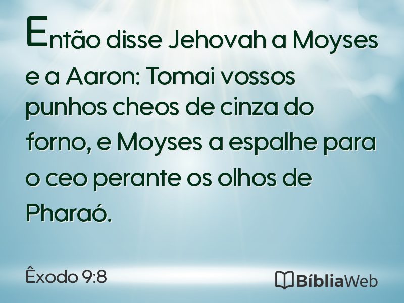 Êxodo 9:8 em imagem para compartilhar