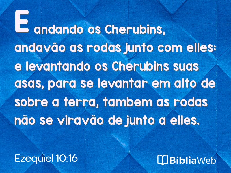 Ezequiel 10:16 em imagem para compartilhar