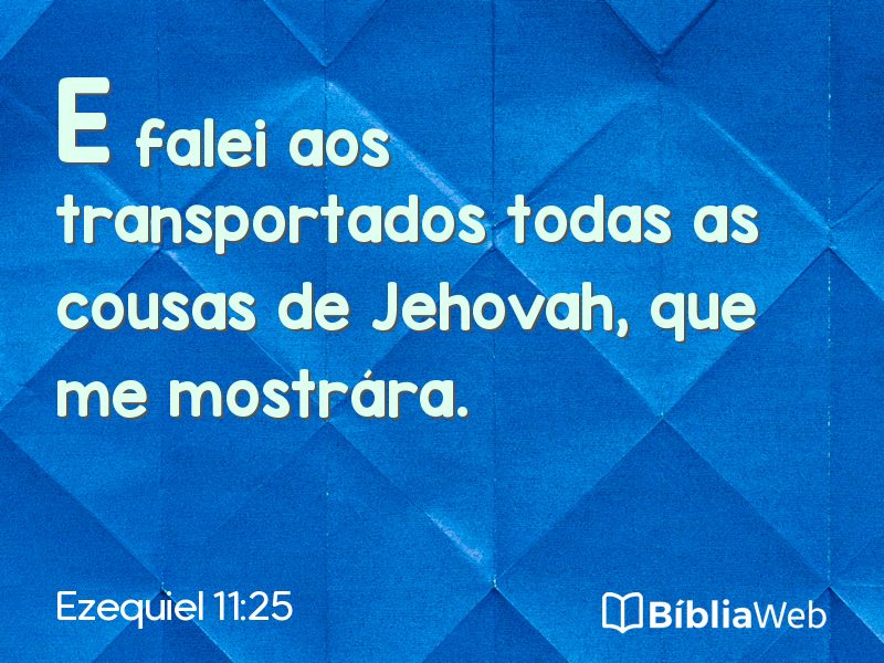 Ezequiel 11:25 em imagem para compartilhar