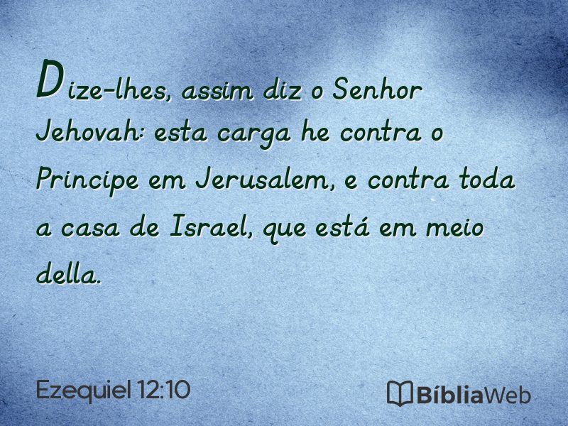 Ezequiel 12:10 em imagem para compartilhar