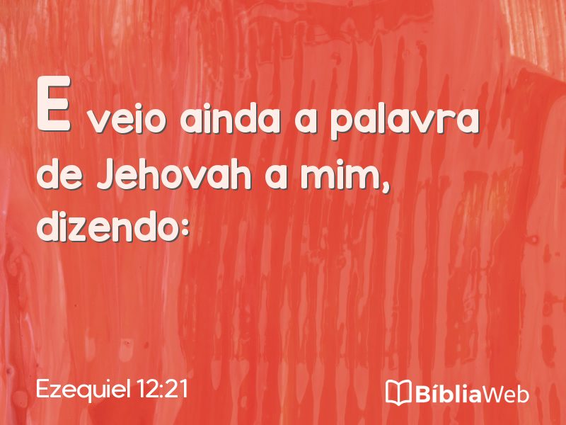 Ezequiel 12:21 em imagem para compartilhar
