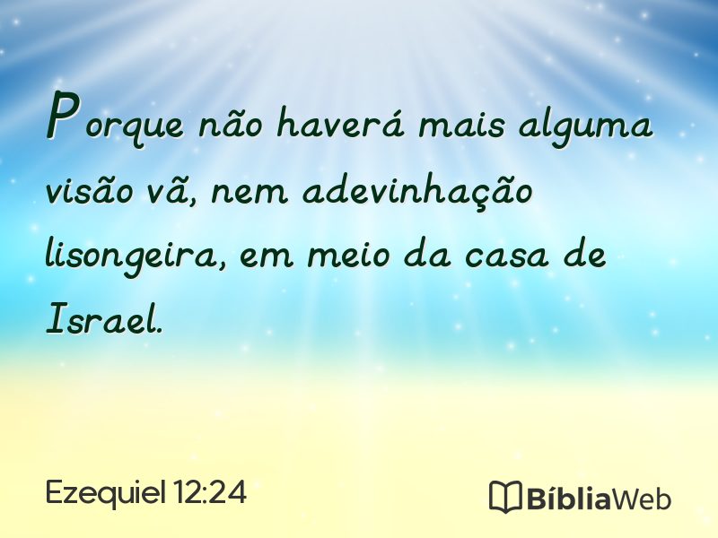 Ezequiel 12:24 em imagem para compartilhar