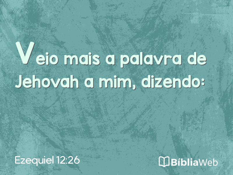 Ezequiel 12:26 em imagem para compartilhar