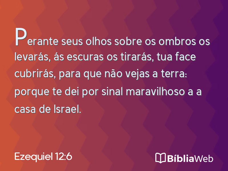 Ezequiel 12:6 em imagem para compartilhar