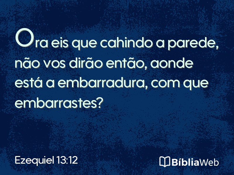 Ezequiel 13:12 em imagem para compartilhar