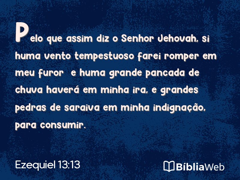 Ezequiel 13:13 em imagem para compartilhar