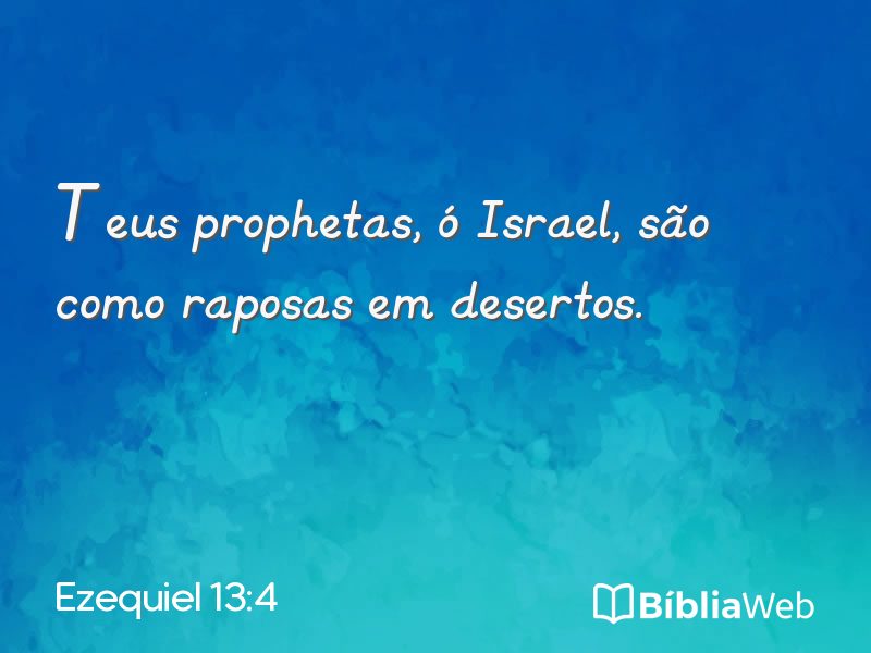 Ezequiel 13:4 em imagem para compartilhar