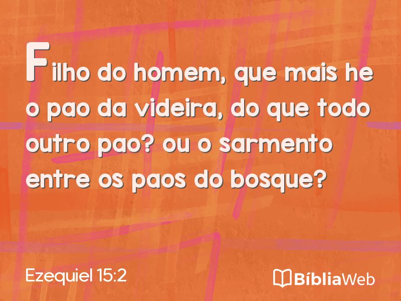 Ezequiel 15:2 em imagem para compartilhar