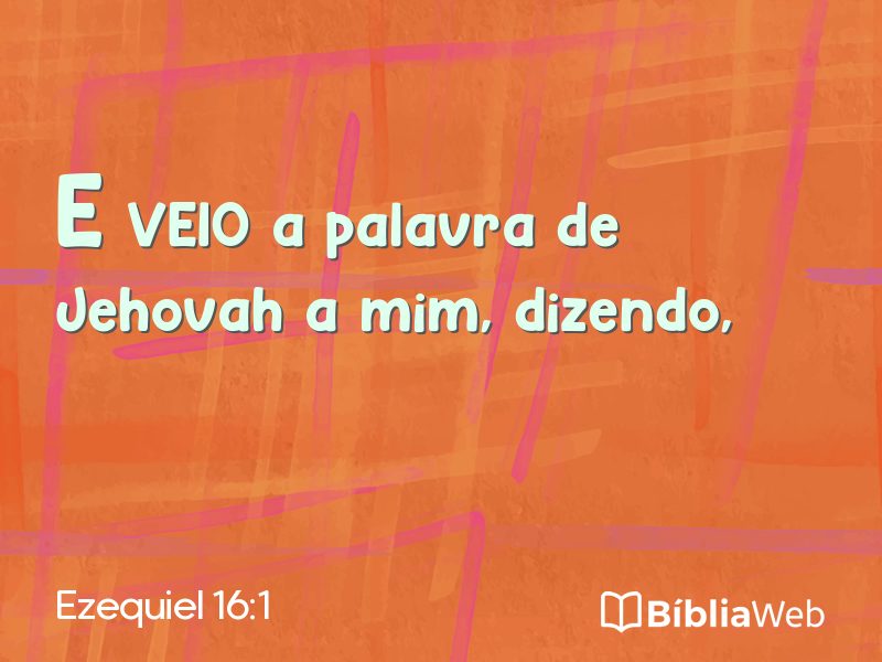 Ezequiel 16:1 em imagem para compartilhar
