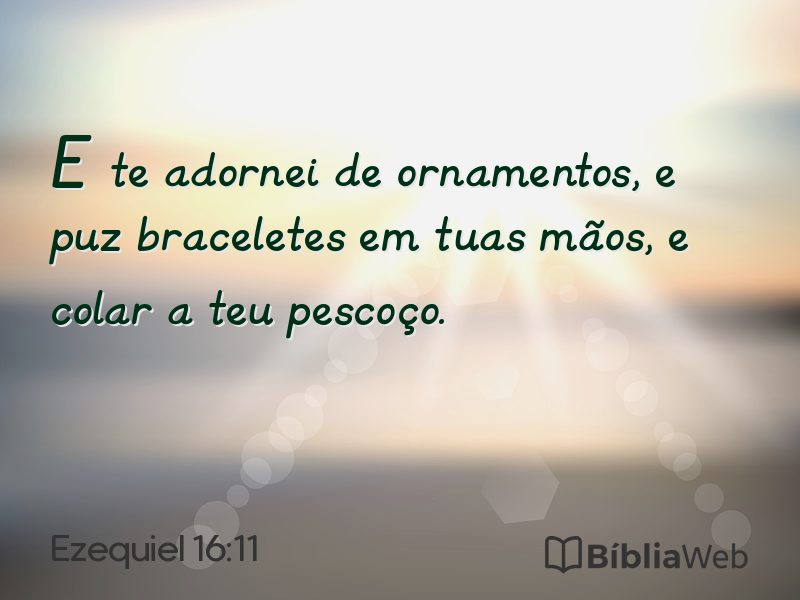 Ezequiel 16:11 em imagem para compartilhar