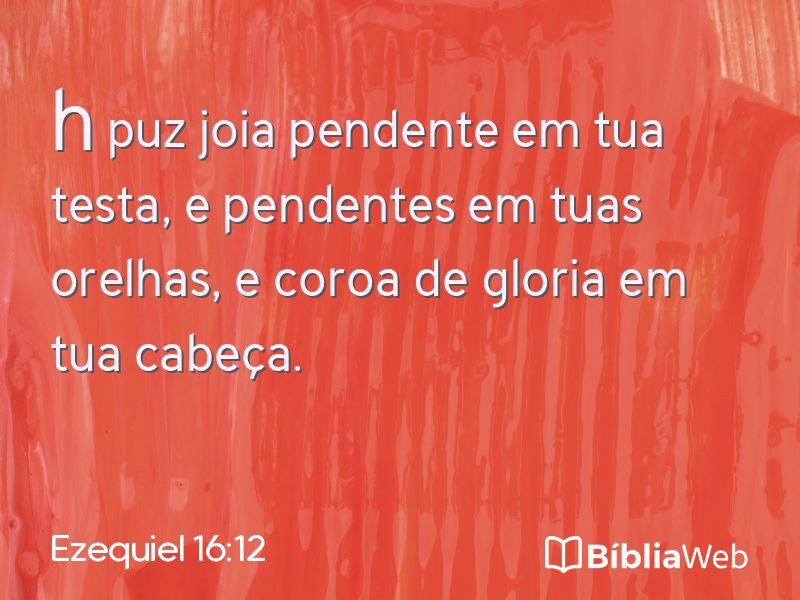 Ezequiel 16:12 em imagem para compartilhar