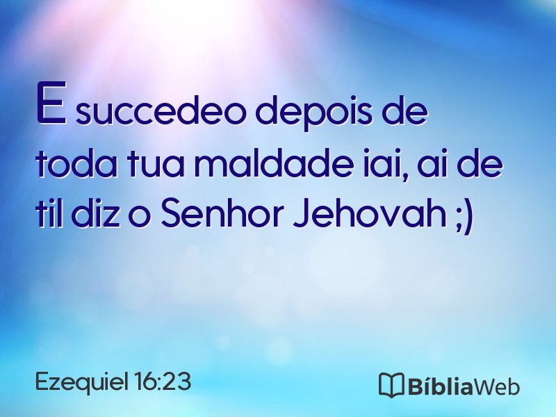 Ezequiel 16:23 em imagem para compartilhar