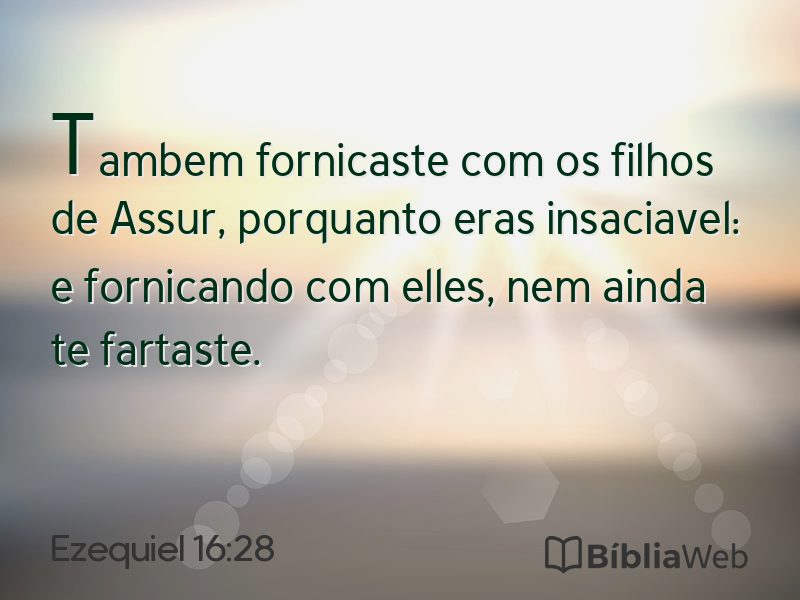 Ezequiel 16:28 em imagem para compartilhar