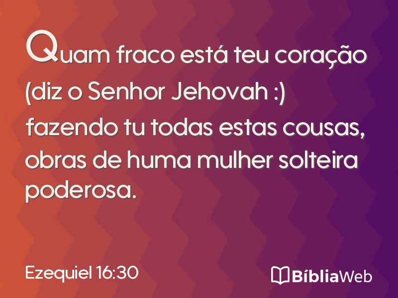 Ezequiel 16:30 em imagem para compartilhar